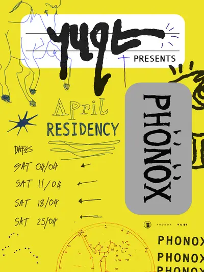 Y U QT: 4 Saturdays at Phonox (25th April) - EDM event at Phonox in London