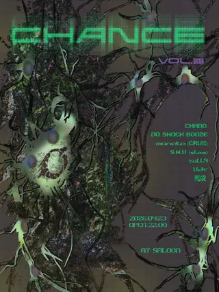 CHANCE vol.3 at Saloon