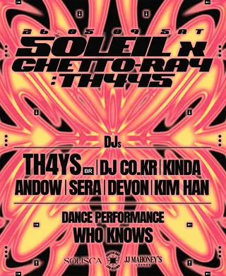 SOLEIL x GHETTO-RAY: TH4YS at J.J. Mahoney's Bar