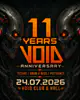 11 Years VOID Anniversary