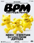 BPM: DJ LOUI FROM JUPITER4 + Neeiv + KWISTIAN thumbnail