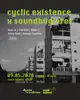 cyclic existence x soundbüglerei cyclic existence x soundbüglerei