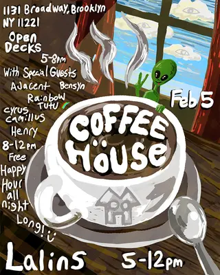 COFFEE HöUSE OPEN DECKS at Lalin's