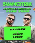 Symmetrik Presents Strictly Bangerz - Leeds thumbnail