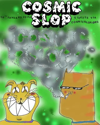 COSMIC SLOP at Hope House