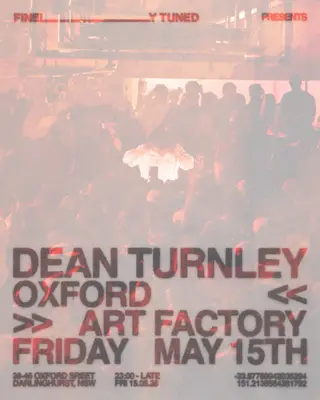 Dean Turnley [Sydney] at Oxford Art Factory
