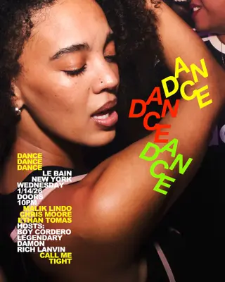 DANCE DANCE DANCE at Le Bain
