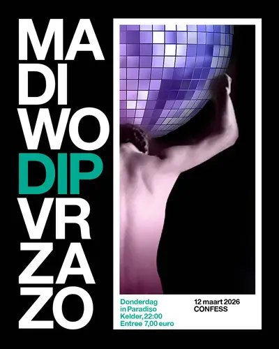 Confess Confess - EDM event at Paradiso in Amsterdam