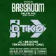 BASSROOM W/ DTKO, DNVL, JC, TEKNOIZE KIDS & BB NOISE
