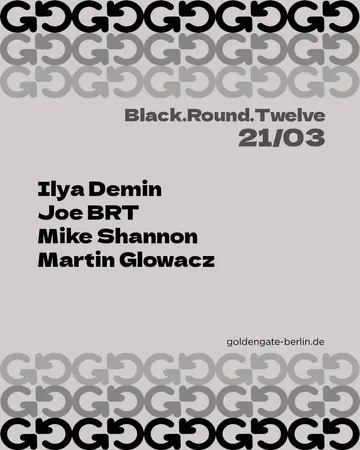 Black.Round.Twelve at Golden Gate Black.Round.Twelve at Golden Gate