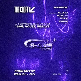 S-Line: Al Daly, Basscat, Fargz + Prithvi at The Croft