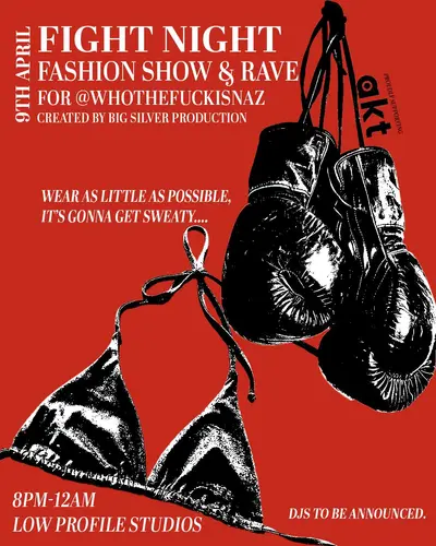FIGHT NIGHT - @whothefuckisnaz (a big silver production) - EDM event at Low Profile Studios in London