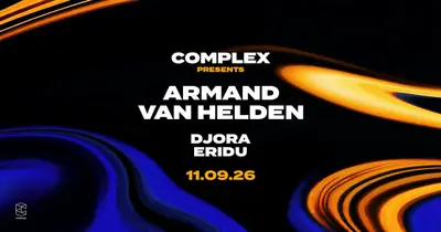 Complex presents Armand Van Helden Complex presents Armand Van Helden - EDM event at Complex Maastricht in Maastricht