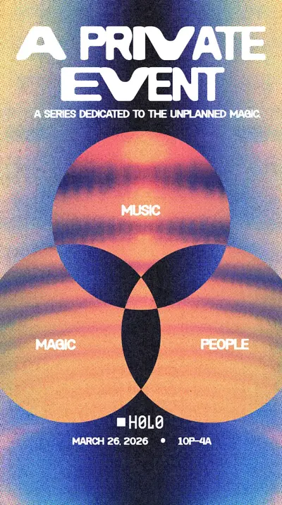 A Private Event - EDM event at H0L0 in New York