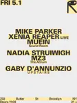 Long Play: Mike Parker, Xenia Reaper [Live], Muein / Nadia Struiwigh, Mz3 / Gaby D'Annunzio New York 2026 - Events EDM news from EDMDanceDirectory.com