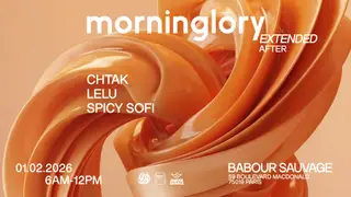 After Babour: Morninglory Extended - Chtak, Lelu, Spicy Sofi at Babour Sauvage After Babour: Morninglory Extended - Chtak, Lelu, Spicy Sofi at Babour Sauvage