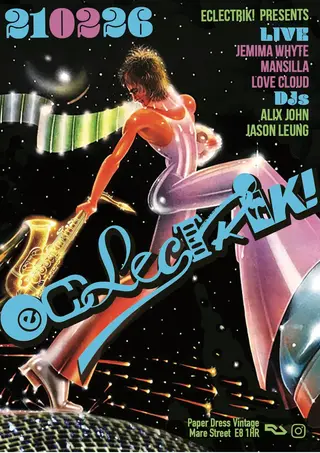 Eclectrik! Jazz Jamz, Street Soul and Soulful House with Jemima Whyte (live) at Paper Dress Vintage