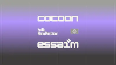 cocoon - Emilio, Marie Montexier - EDM event at essaim in Paris
