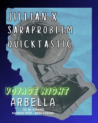 Voyage Night w Jillian x & SaraProblem at Arbella