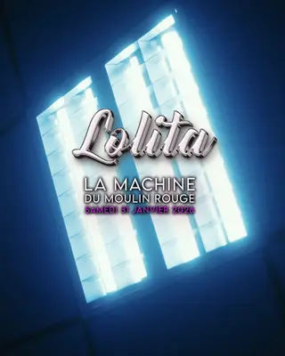 Lolita at La Machine Du Moulin Rouge