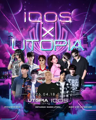 Waikiki Utopia 'IQOS x UTOPIA' at Waikiki Club Utopia