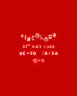 CircoLoco Ibiza - Week 3 Ibiza 2026 | Tickets, Lineup & Event Details - Events EDM news from EDMDanceDirectory.com