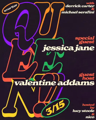 Queen! feat. Derrick Carter - JESSICA JANE - Michael Serafini Queen! feat. Derrick Carter - JESSICA JANE - Michael Serafini - EDM event at smartbar in Chicago