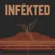 INFEKTED_BCN-First Edition