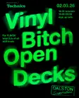 Vinyl Bitch Open Decks 026 thumbnail