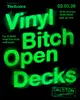 Vinyl Bitch Open Decks 026
