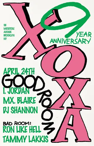 XOXA 9 Year Anniversary: I. JORDAN, Ron Like Hell, Tammy Lakkis, DJ Shannon & Mx. Blaire at Good Room