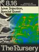 The Nursery: Love Injection, Special Guest