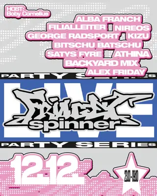 Fridget Spinner LIVE /w. Bitschu Batschu, George Radsport, Alba Franch at Lokschuppen Berlin