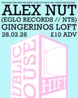 Public House Hifi presents Alexander Nut (Eglo / NTS) thumbnail