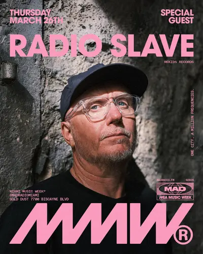 MMW AT MAD RADIO: Radio Slave, eveava - EDM event at Mad Radio Miami in Miami