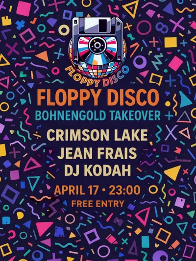 Floppy Disco X Bohnengold (Free) - EDM event at Bohnengold in Berlin