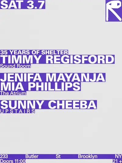 35 Years Of Shelter with Timmy Regisford / Jenifa Maynja + Mia Phillips / Sunny Cheeba 35 Years Of Shelter with Timmy Regisford / Jenifa Maynja + Mia Phillips / Sunny Cheeba - EDM event at public records in New York