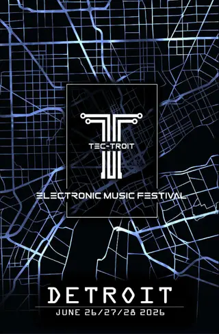 TEC-TROIT ELECTRONIC MUSIC FESTIVAL at TBA - 1151 Taylor St. - Detroit Mi.