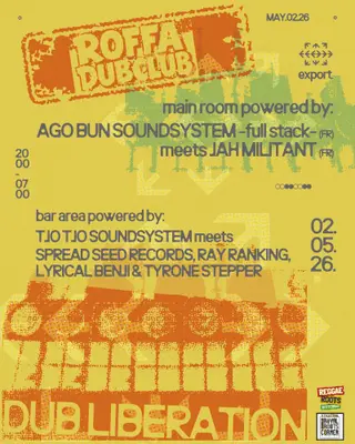 Roffa Dub Club presents Dub Liberation at export