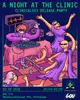 A Night At The Clinic: CLINICAL003 Release Party