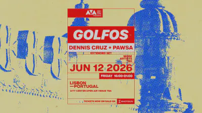 GOLFOS Lisboa - Dennis Cruz B2B PAWSA - EDM event at TBA in Lisbon