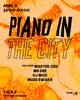 Piano In The City: Ms Dee, Muzii Swaks, DJ Muzi, Master Cedd