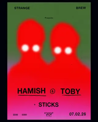 Strange Brew presents with Hamish & Toby, Sticks at Strange Brew Strange Brew presents with Hamish & Toby, Sticks at Strange Brew