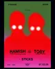 Strange Brew presents with Hamish & Toby, Sticks