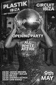 Opening Party - Circuit Ibiza thumbnail Opening Party - Circuit Ibiza thumbnail