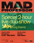 Mad Professor (2-hour live dub show) thumbnail