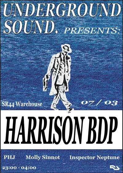 UNDERGROUND SOUND PRESENTS: Harrison BDP - EDM event at SR44 in Paris