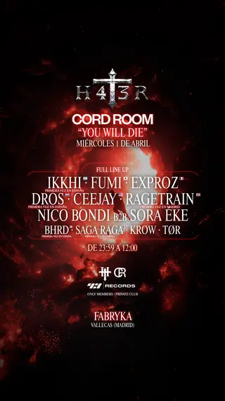H4T3R 042 'YOU WILL DIE' w EXPROZ · IKKHI · RAGETRAIN · FUMI · DROS · CeeJay at TBA - FABRYKA ASOCIACION - CAMINO DE HORMIGUERAS 142 H4T3R 042 'YOU WILL DIE' w EXPROZ · IKKHI · RAGETRAIN · FUMI · DROS · CeeJay at TBA - FABRYKA ASOCIACION - CAMINO DE HORMIGUERAS 142