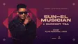 Parable & Afrotronic present: Sun-El Musician thumbnail