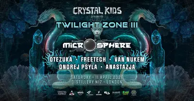 Twilight Zone III • Microsphere • London Twilight Zone III • Microsphere • London - EDM event at Distillery N17 in London